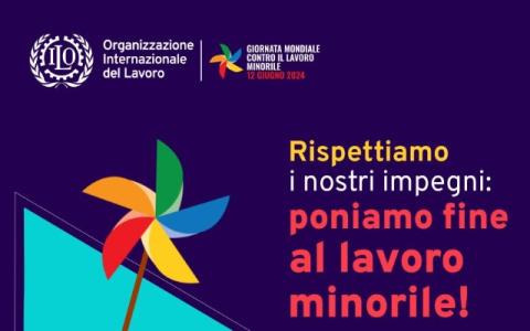 12 GIUGNO: GIORNATA MONDIALE CONTRO IL LAVORO MINORILE 2024